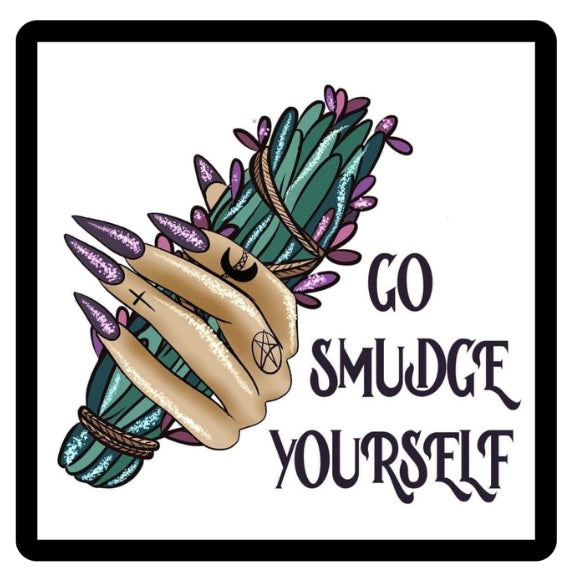 Go Smudge Yourself Vinyl Sticker