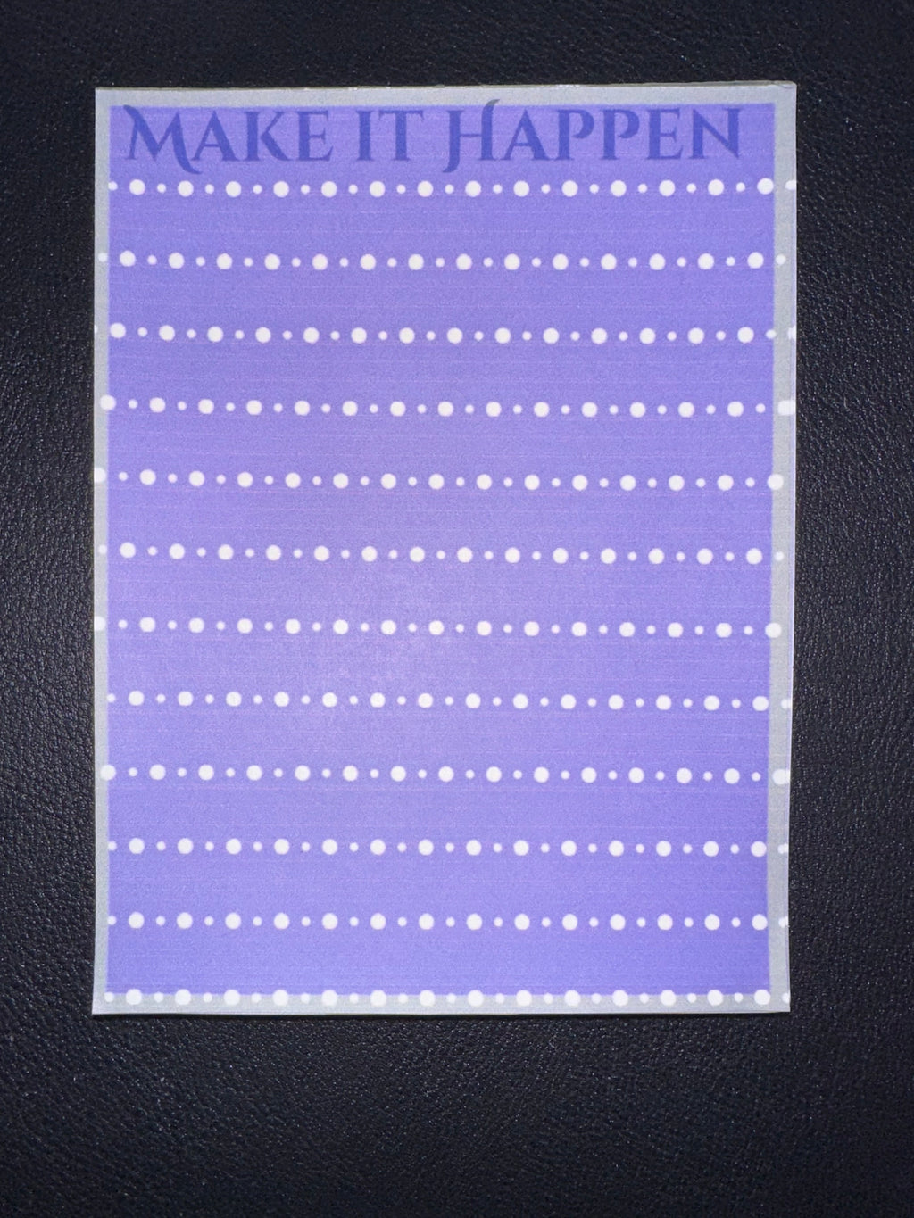 Sobriety & Recovery Notepads “Make It Happen”