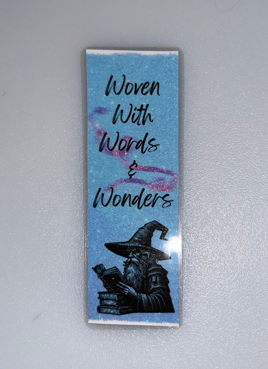 Sparkling wizard bookmark - “Woven with Words & Wonders”